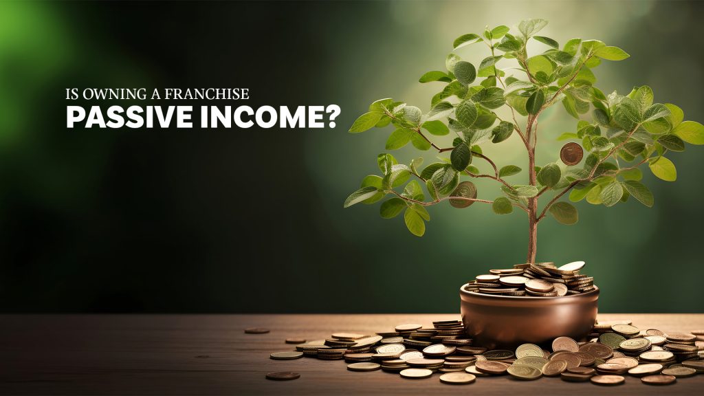 20240215_Franchise-Passive-Income_Featured-Image_v3